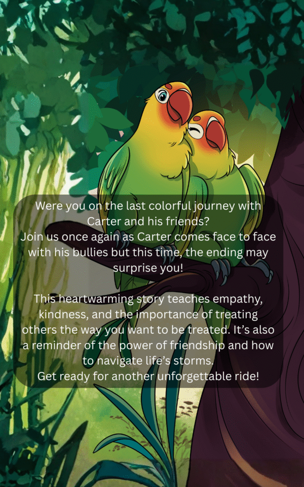 The Adventures of Carter and his Rainforest Friends